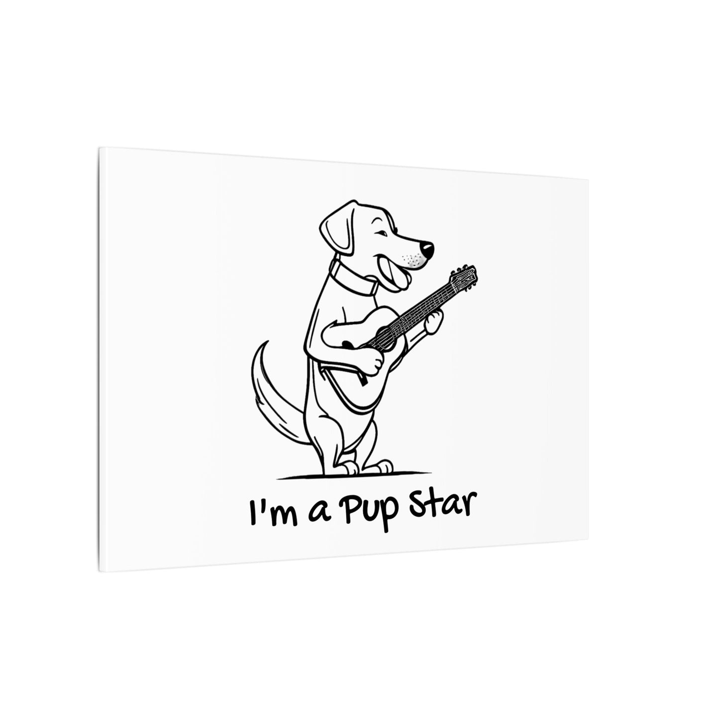 I'm a Pup Star. Canvas Gallery Wraps