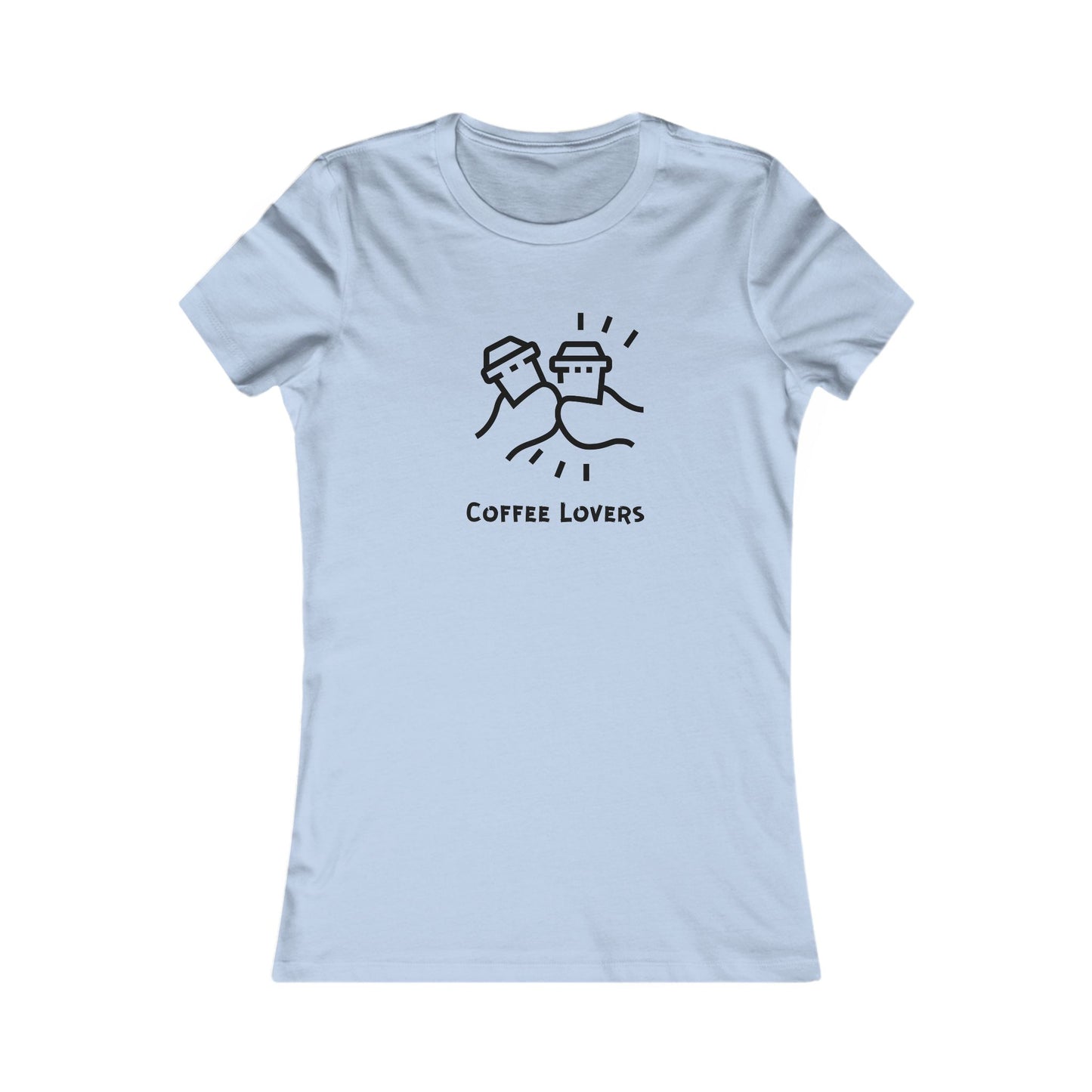 Coffee Lovers. Women's Favorite Tee