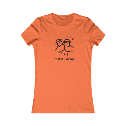Coffee Lovers. Women's Favorite Tee