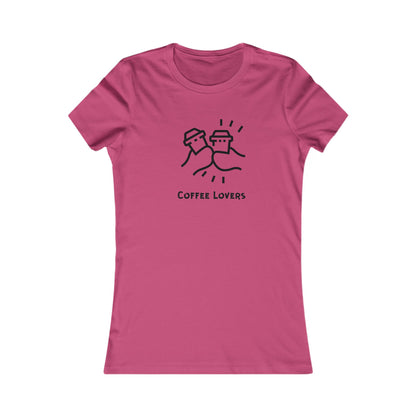 Coffee Lovers. Women's Favorite Tee