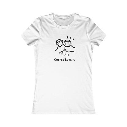 Coffee Lovers. Women's Favorite Tee