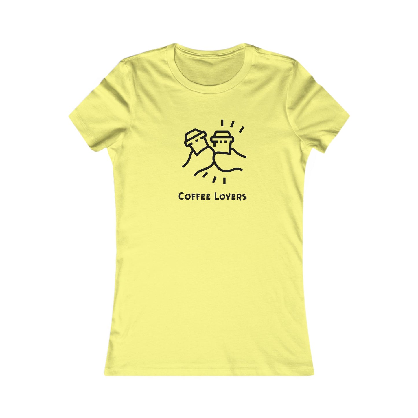 Coffee Lovers. Women's Favorite Tee