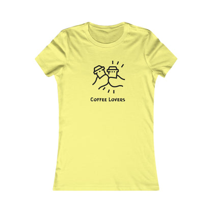 Coffee Lovers. Women's Favorite Tee