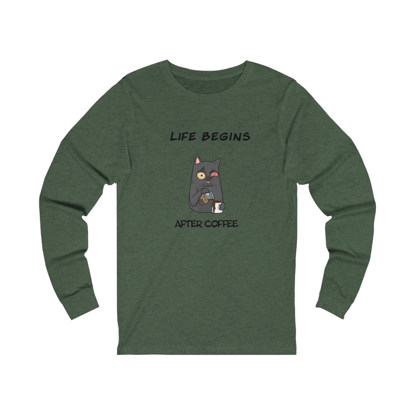 Luna The Cat. Life Begins After Coffee. Unisex Jersey Long Sleeve Tee