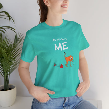 Leo The Cat Didn't Do It. Unisex Jersey Short Sleeve Tee