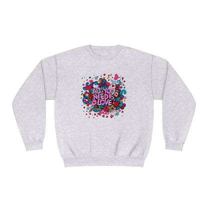 All You Need Is Love. Unisex NuBlend® Crewneck Sweatshirt