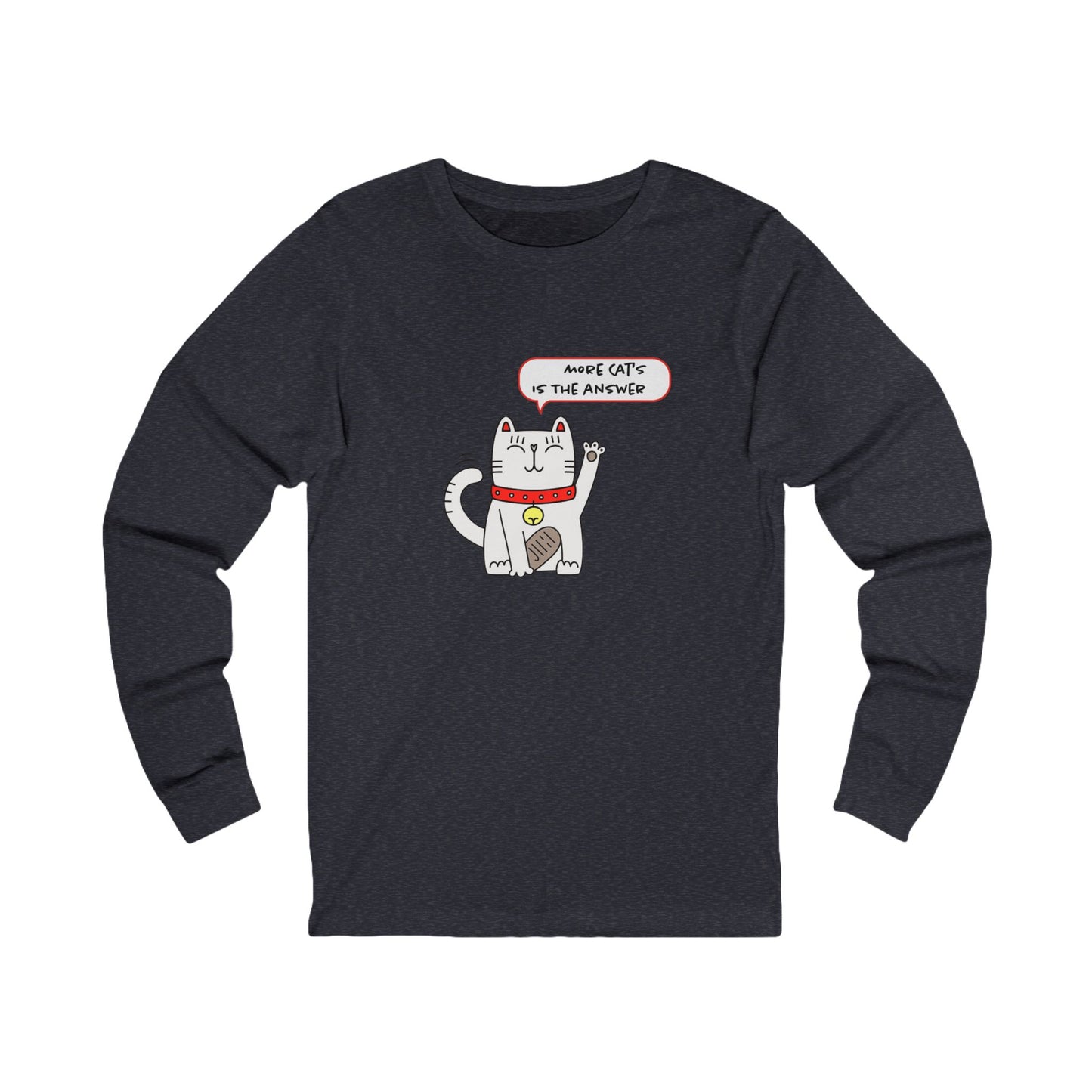 Oliver Says More Cats Is The Answer. Unisex Jersey Long Sleeve Tee