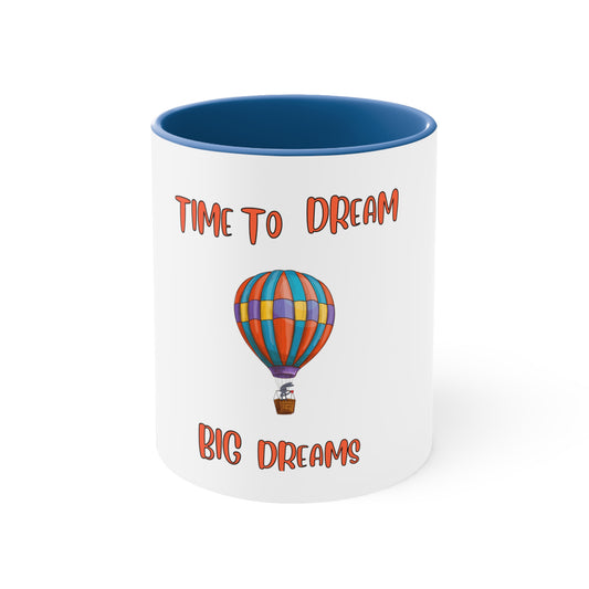 Time To Dream Big Dreams. Bunny. Coffee Mug