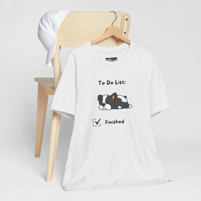 To Do List. Finished. Unisex Jersey Short Sleeve Tee