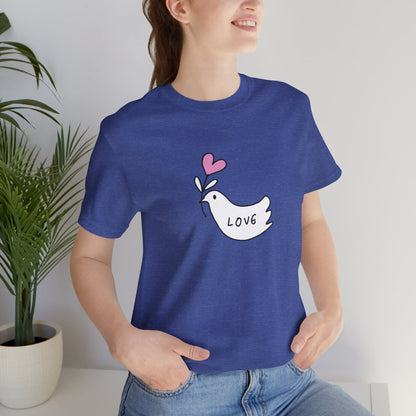 Love. Dove. Unisex Jersey Short Sleeve Tee