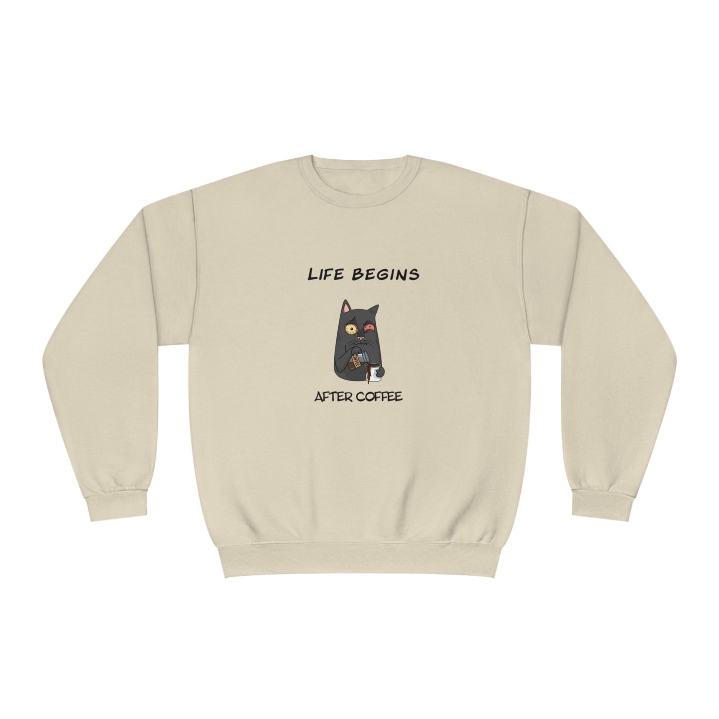 Luna The Cat. Life Begins After Coffee. Unisex NuBlend® Crewneck Sweatshirt