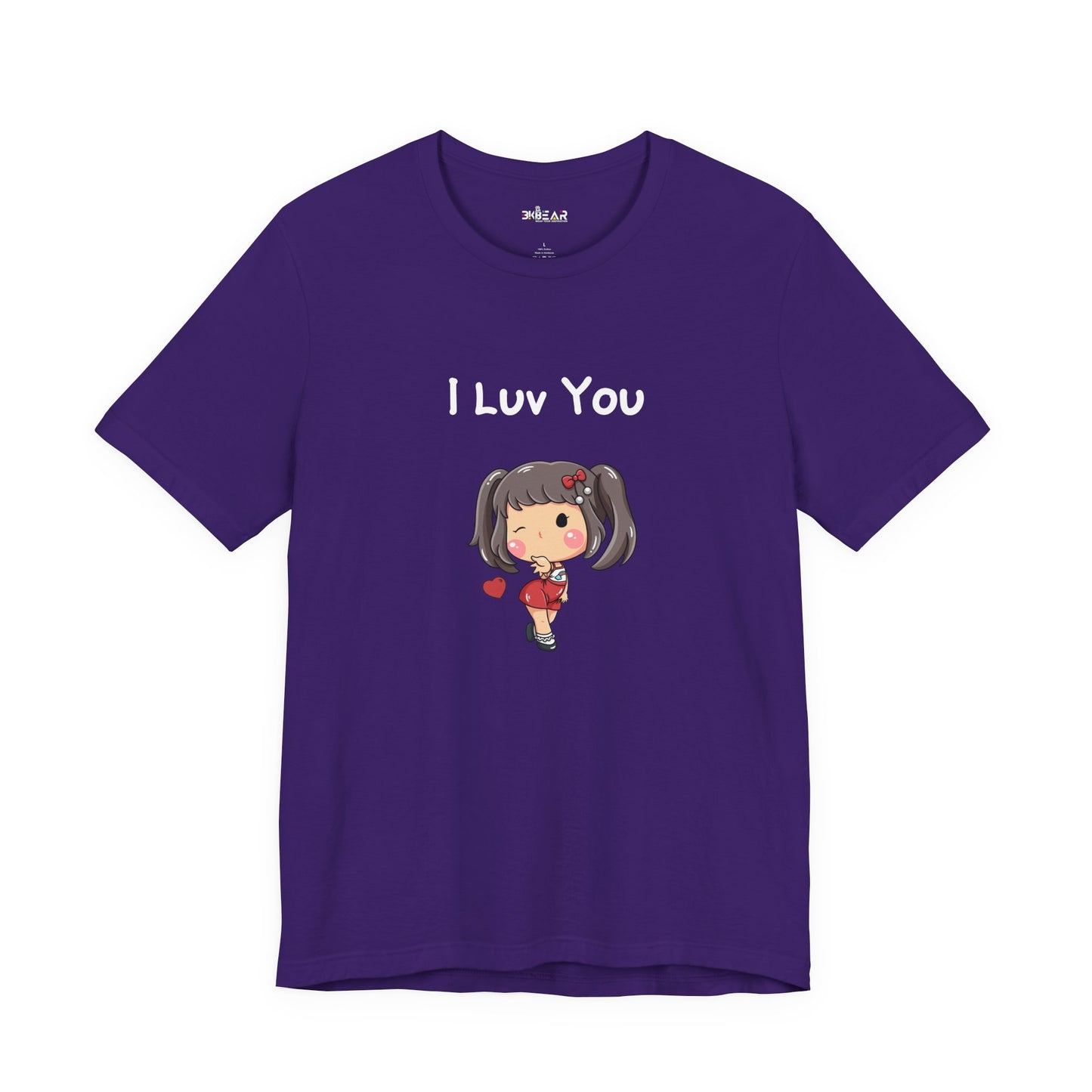 I Luv You. Unisex Jersey Short Sleeve Tee