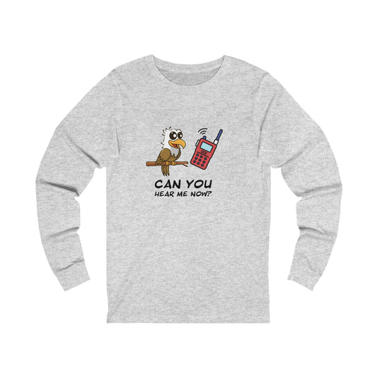 Burrowing Owl. Can You Hear Me Now?  Unisex Jersey Long Sleeve Tee