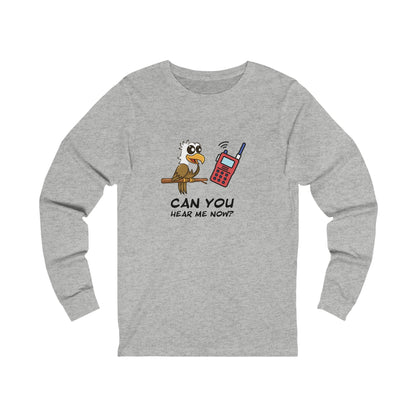 Burrowing Owl. Can You Hear Me Now?  Unisex Jersey Long Sleeve Tee