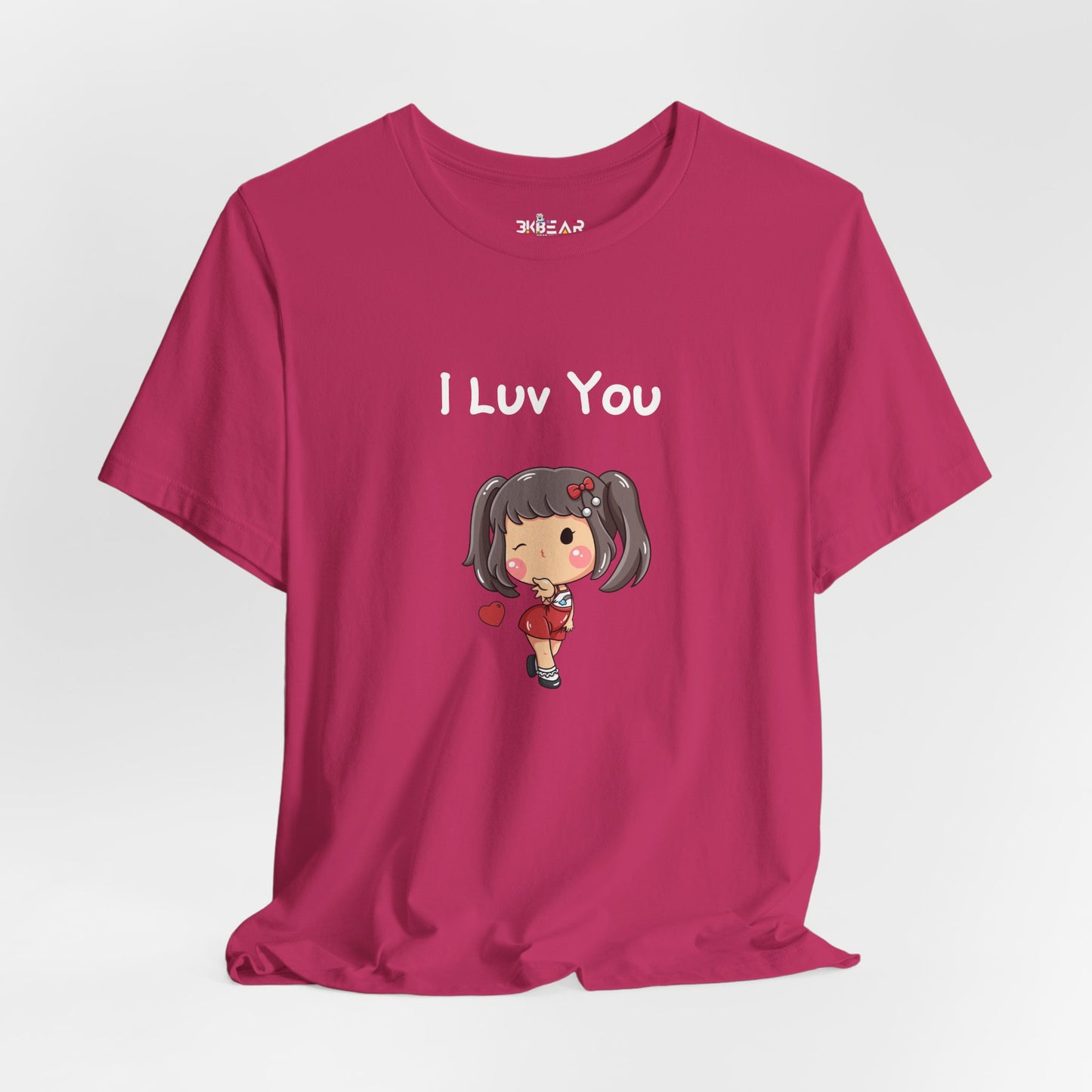 I Luv You. Unisex Jersey Short Sleeve Tee