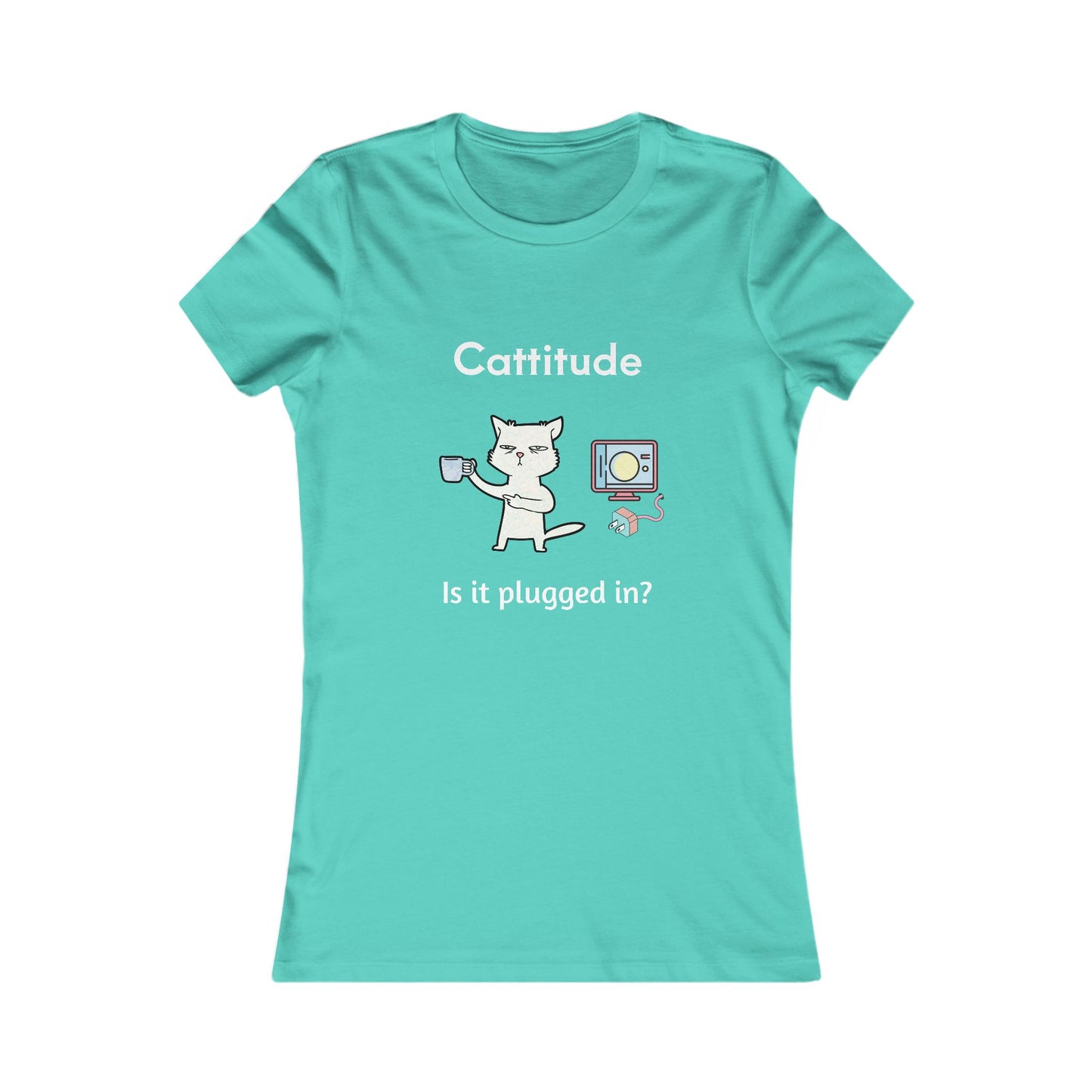 Catitude Is It Plugged in, Women's The Boyfriend Tee