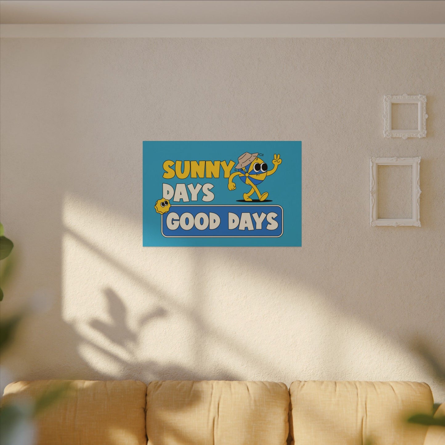 Canvas Print: Good Vibes Sunny Day