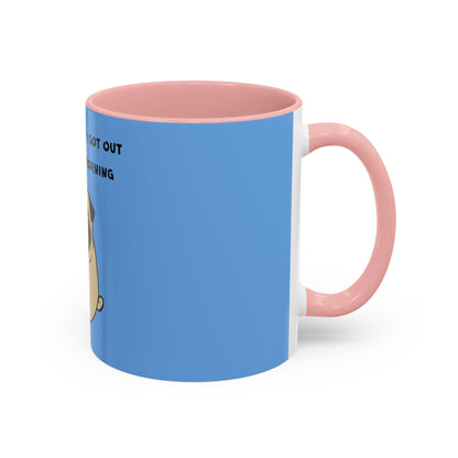 Pete The Bull Dog. Coffee Is Why I Got Out of Bed. Time Coffee Mug, 11oz