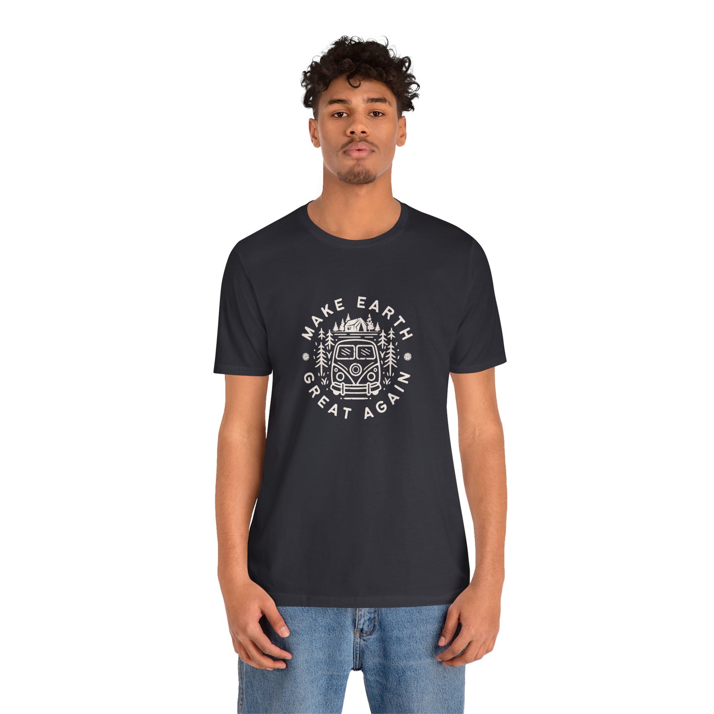 Make Earth Great Again. Relaxed mind. Unisex Jersey Short Sleeve Tee