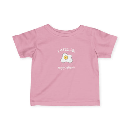 I'm Feeling EggCellent.  Infant Fine Jersey Tee