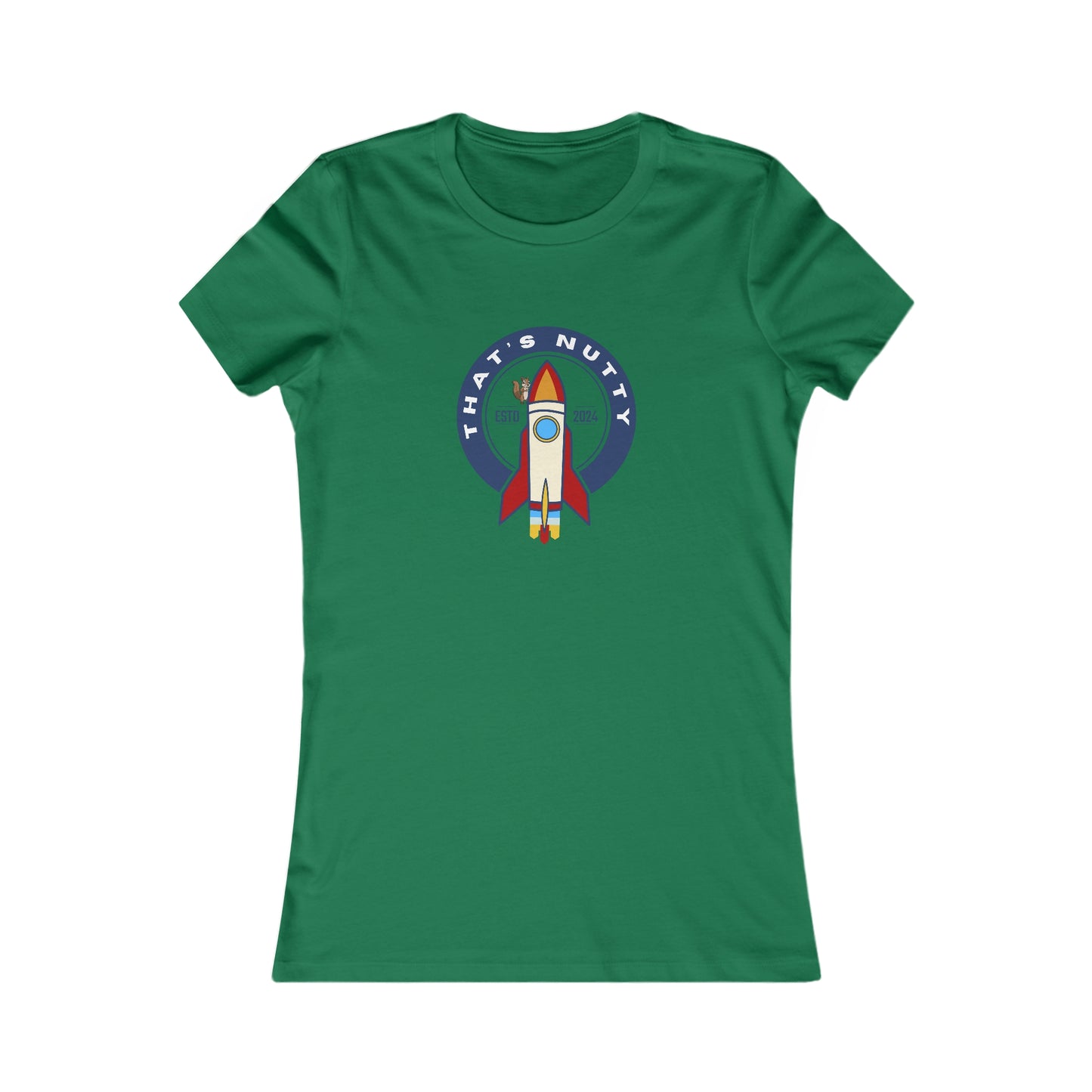 That's Nutty On A Rocket Ship. Women's Favorite Tee