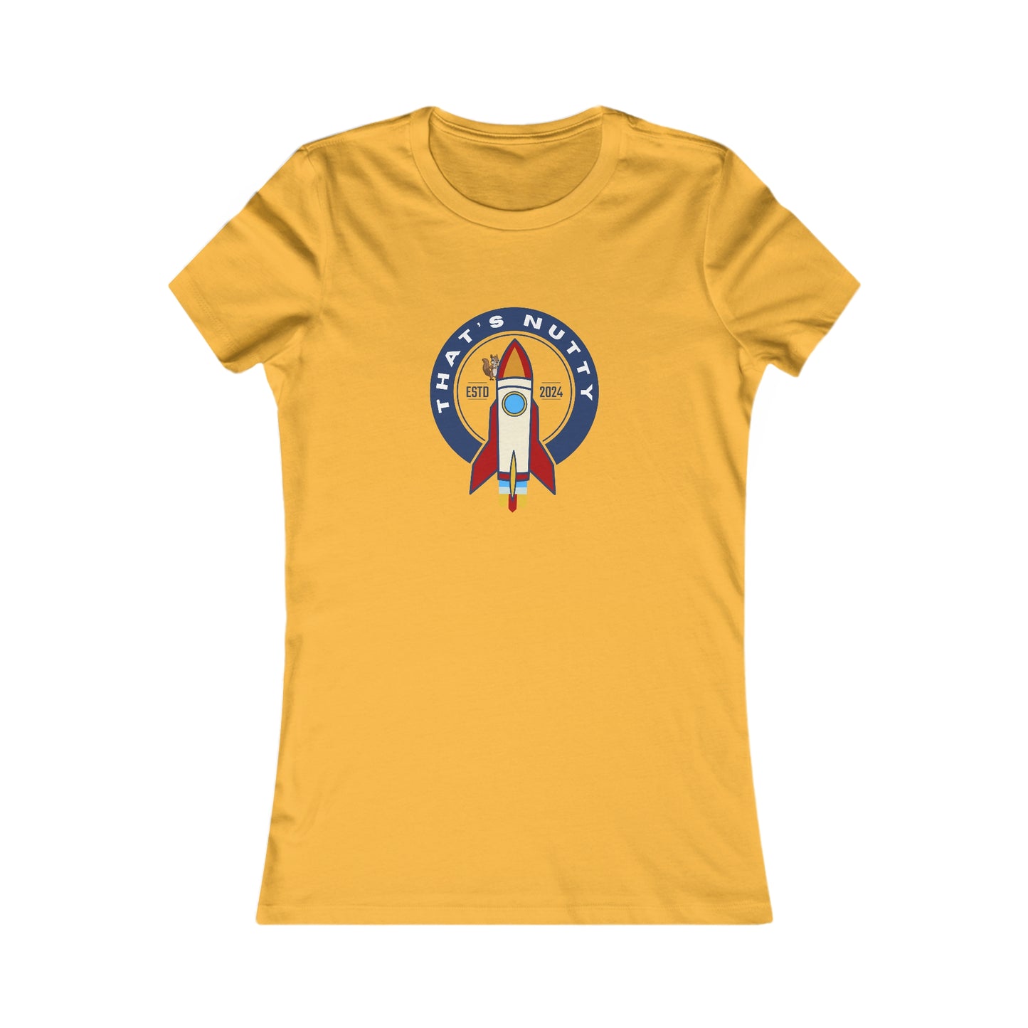 That's Nutty On A Rocket Ship. Women's Favorite Tee