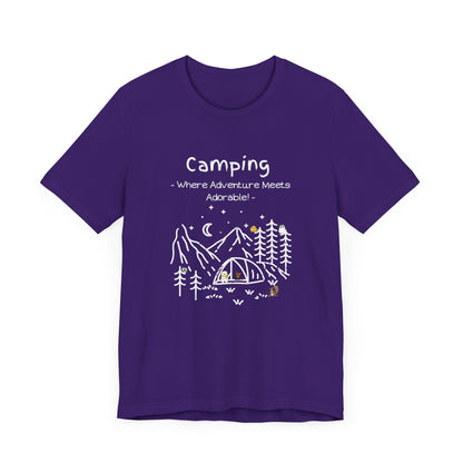 Camping. Where Adventure Meets Adorable.  Unisex Short Sleeve Tee