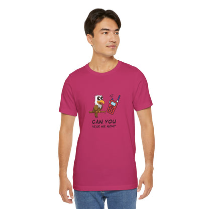 Burrowing Owl. Can You Hear Me Now? Unisex Jersey Short Sleeve Tee