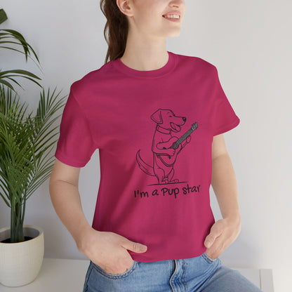Dog With a Guitar. I'm a Pup Star. Unisex Jersey Short Sleeve Tee
