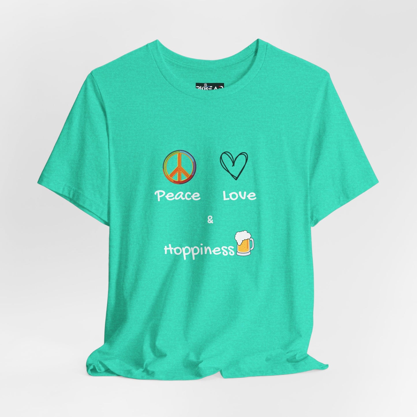 Peace, Love and Hoppiness. Unisex Jersey Short Sleeve Tee