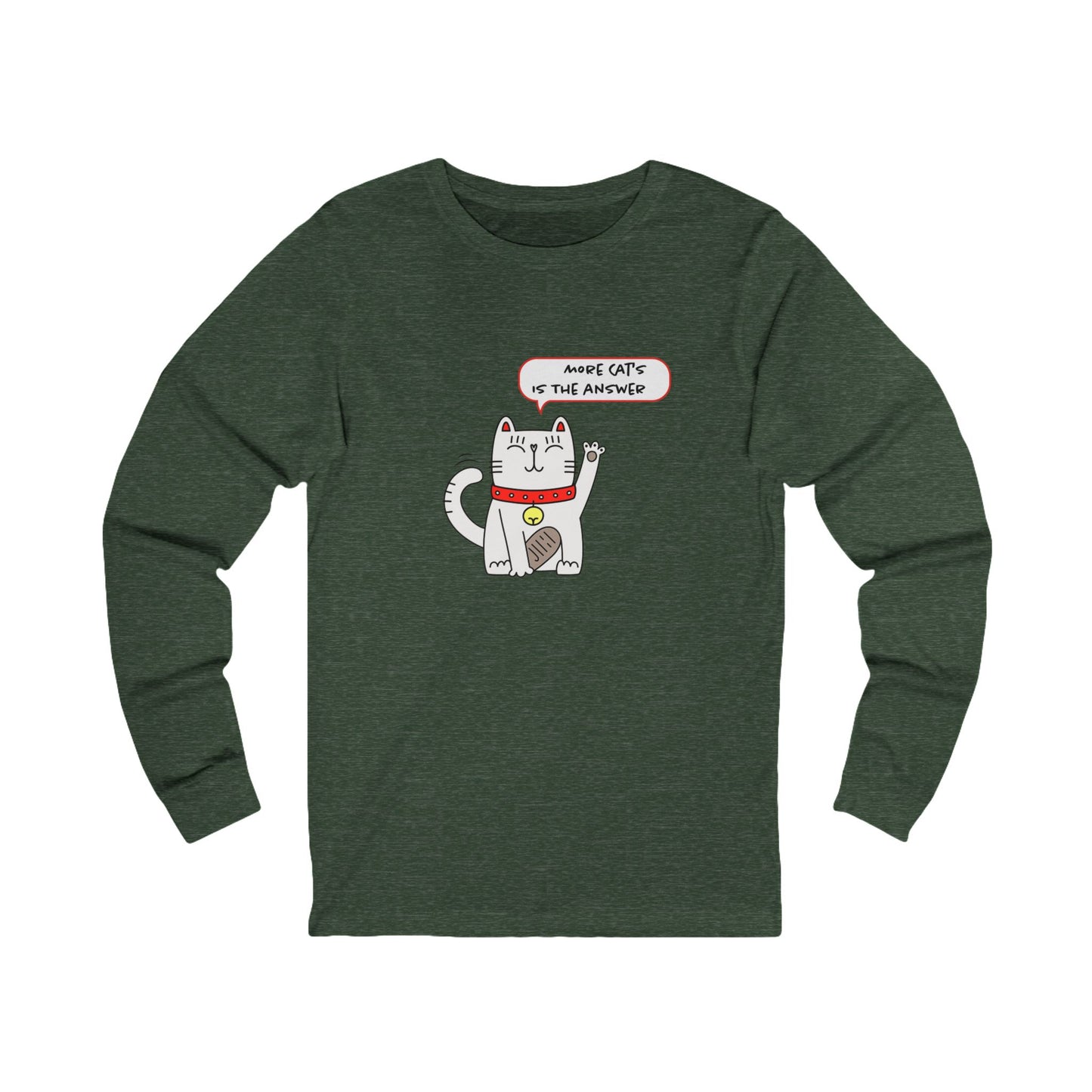 Oliver Says More Cats Is The Answer. Unisex Jersey Long Sleeve Tee