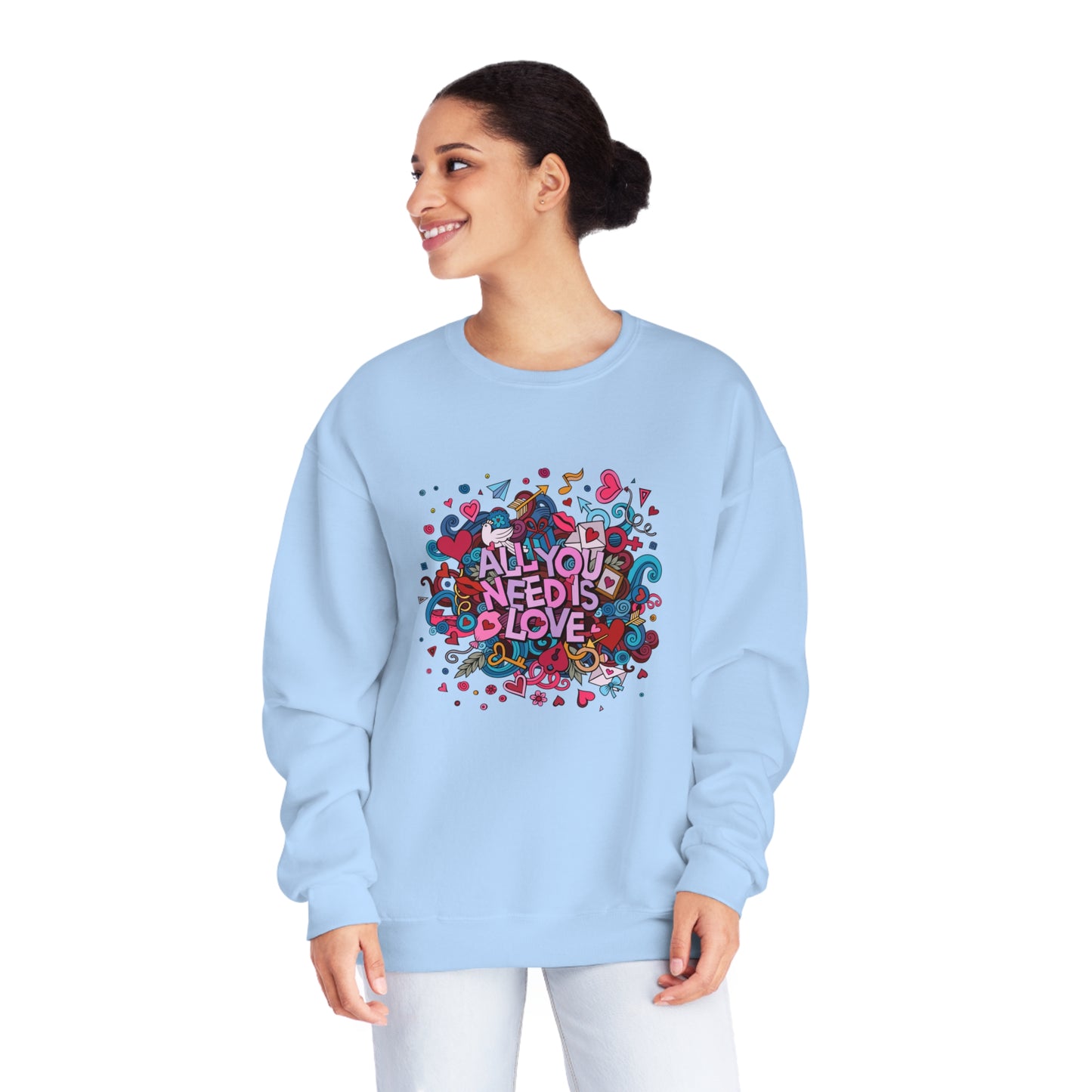 All You Need Is Love. Unisex NuBlend® Crewneck Sweatshirt