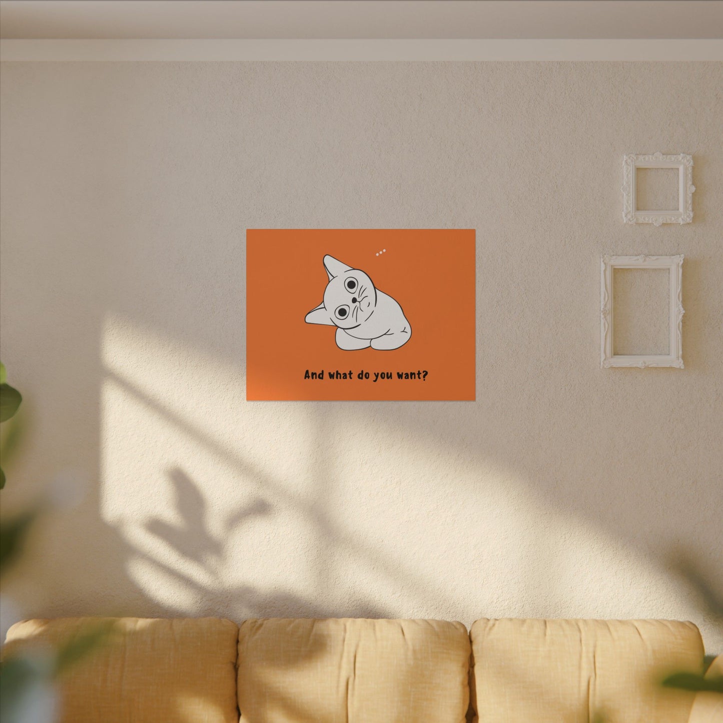 Vexing Cat Wondering What You Want. Canvas Gallery Wraps