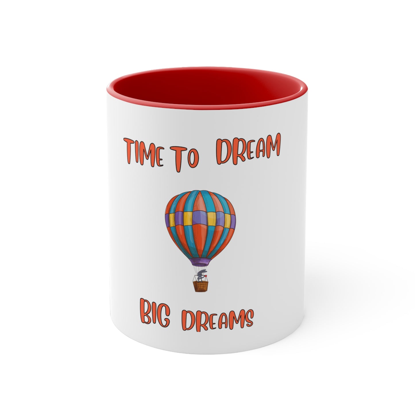 Time To Dream Big Dreams. Bunny. Coffee Mug