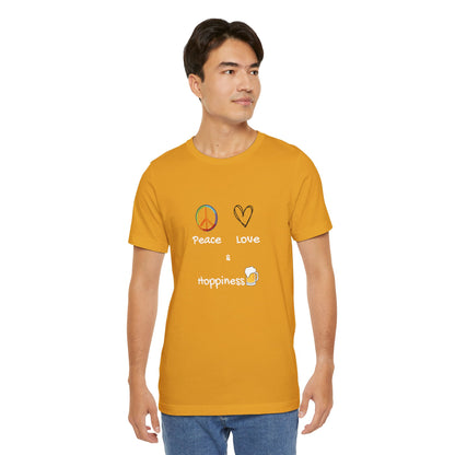 Peace, Love and Hoppiness. Unisex Jersey Short Sleeve Tee