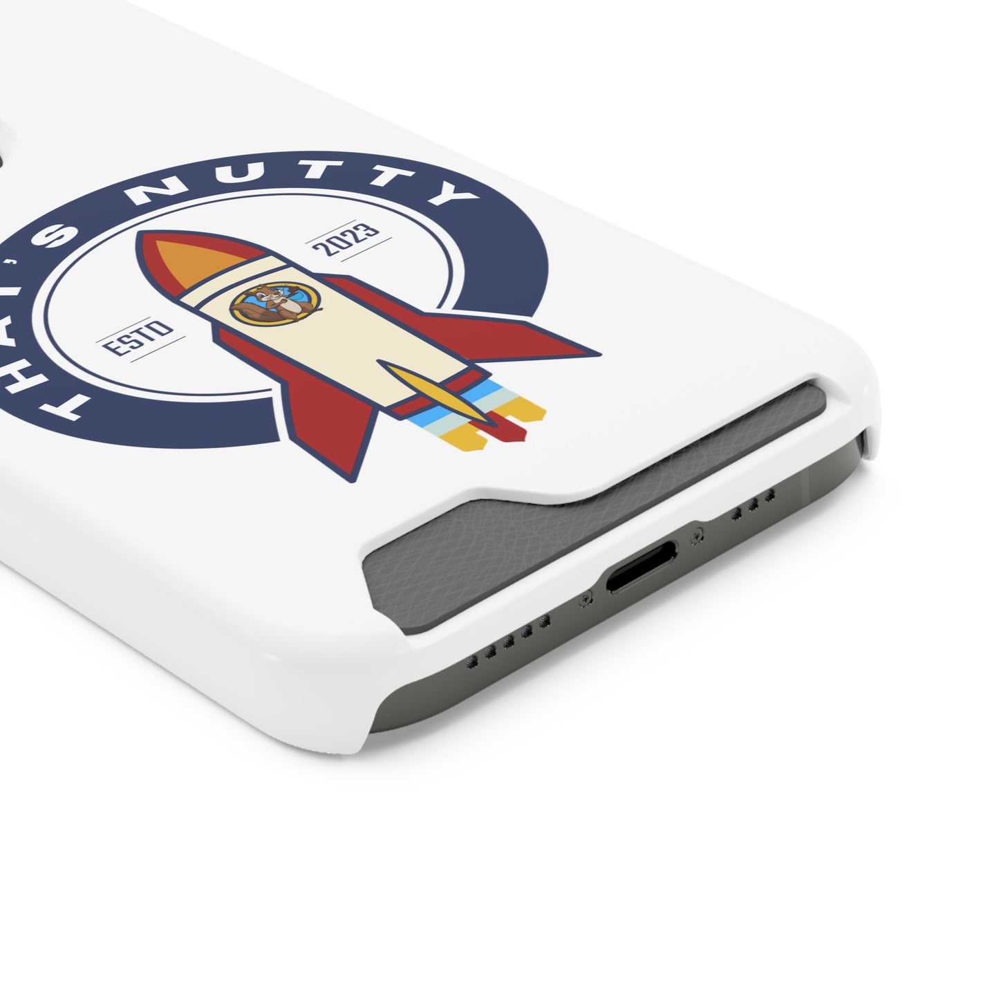 That's Nutty. Phone Case With Card Holder