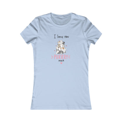 Adorable Animals that Love You Purry Much. Women's Favorite Tee