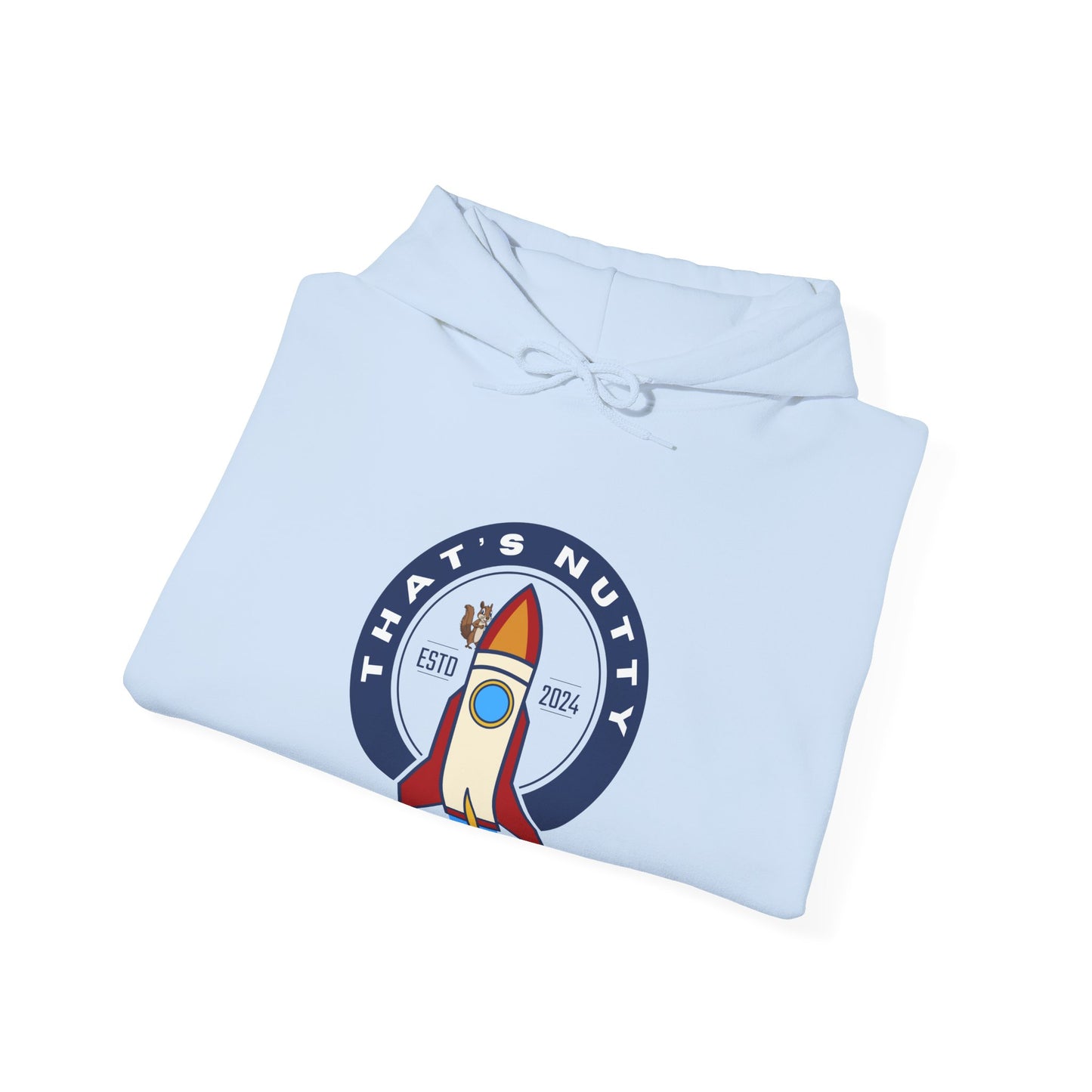 That's Nutty On A Rocket Ship Hooded Sweatshirt