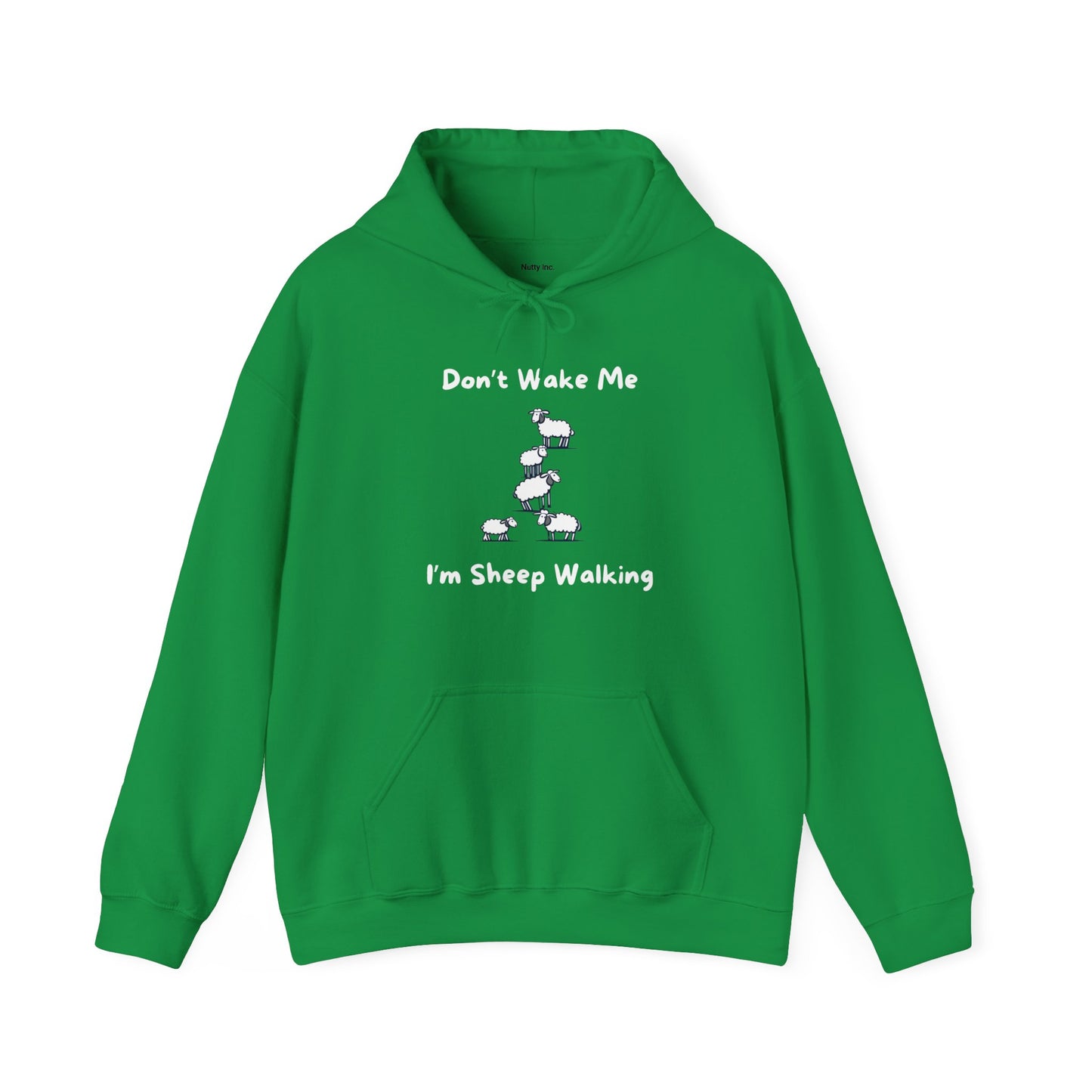 Don’t Wake Me. I'm Sheep Walking. Unisex Hooded Sweatshirt.