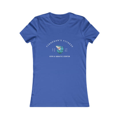 Finnegan's Fitness. Gym and Aquatic Center. Women's Favorite Tee