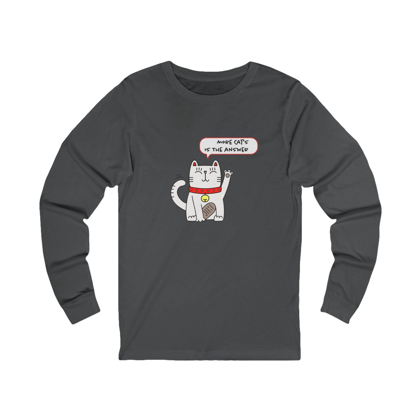 Oliver Says More Cats Is The Answer. Unisex Jersey Long Sleeve Tee
