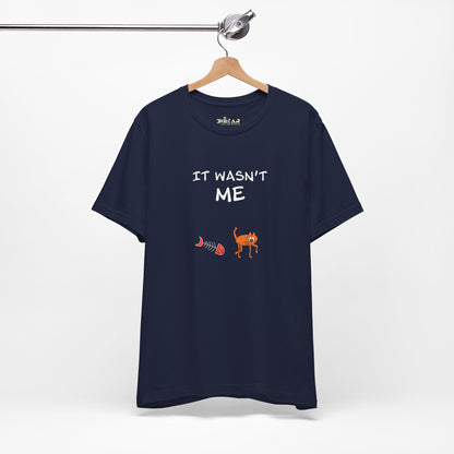 Leo The Cat Didn't Do It. Unisex Jersey Short Sleeve Tee