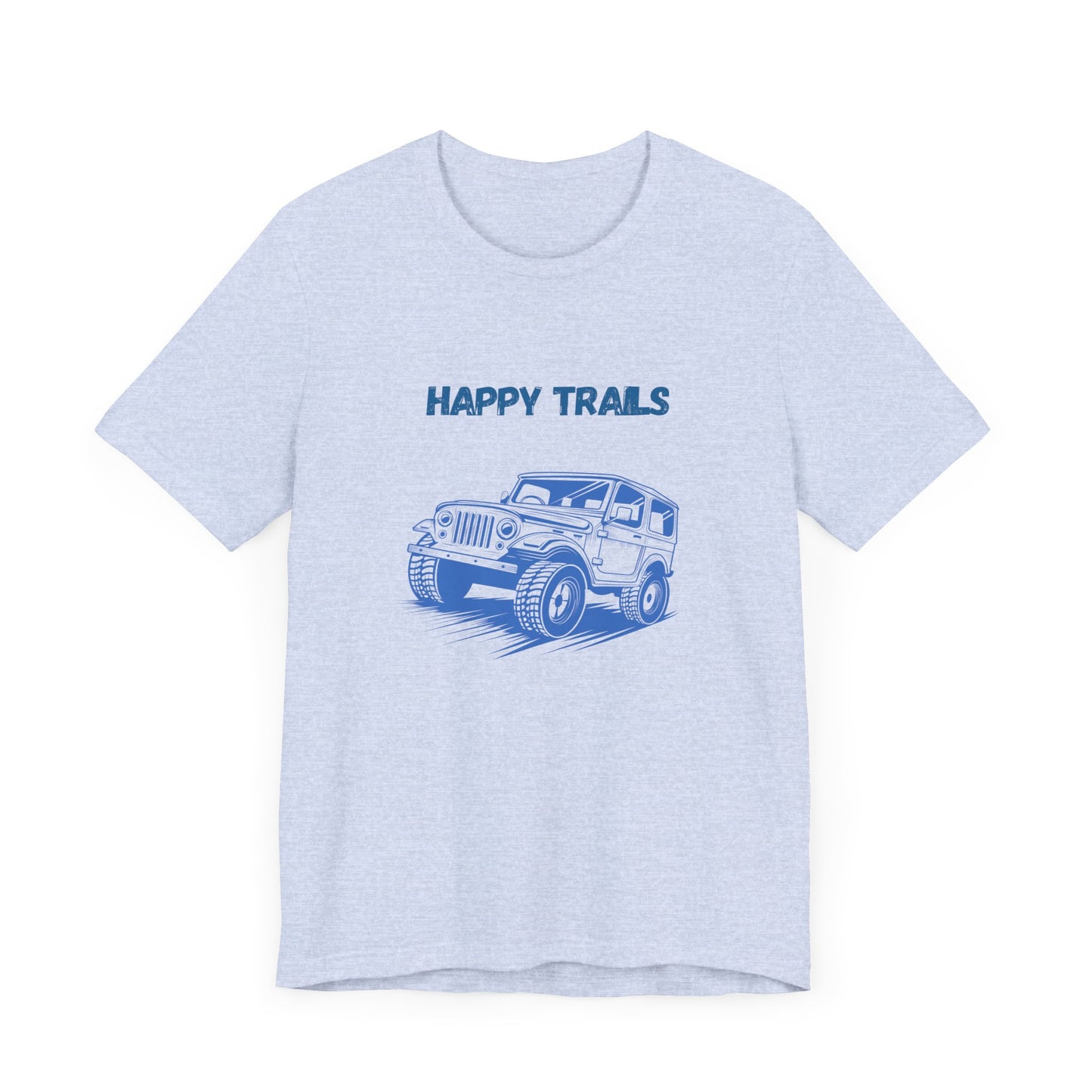 Exploring Happy Trails In a Jeep.  Unisex Short Sleeve Tee