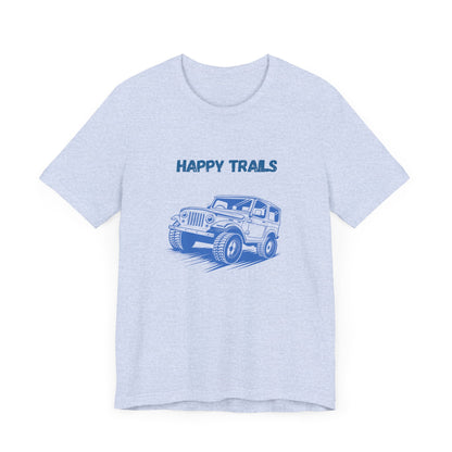 Exploring Happy Trails In a Jeep.  Unisex Short Sleeve Tee