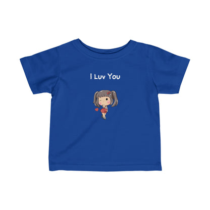 I Luv You.  Infant Fine Jersey Tee