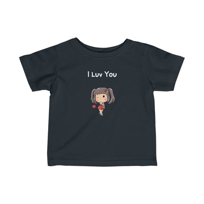 I Luv You.  Infant Fine Jersey Tee