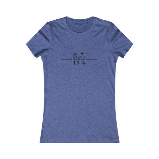 I See You. Women's Favorite Tee