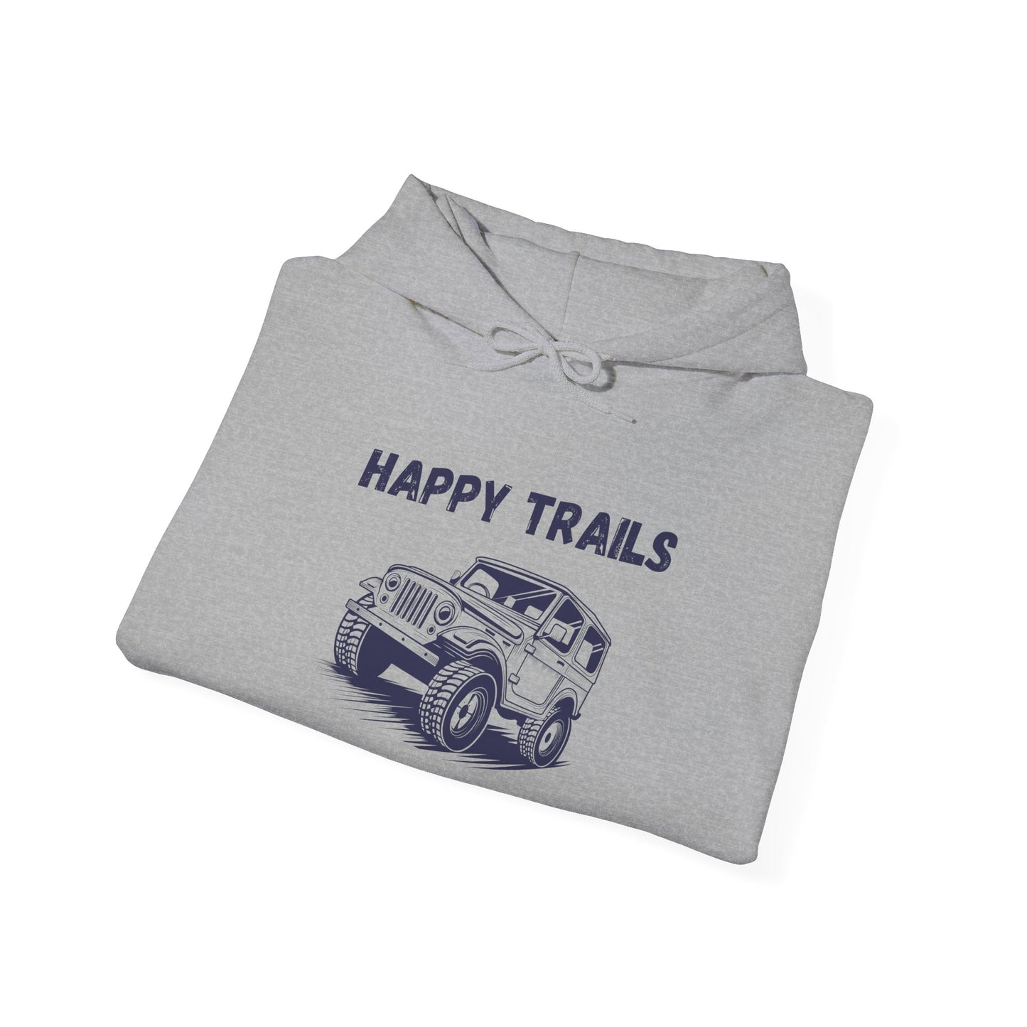 Happy Trails Unisex Hooded Sweatshirt, Cozy Outdoor Hoodie, Perfect Gift for Adventurers, Casual Wear, Great for Road Trips
