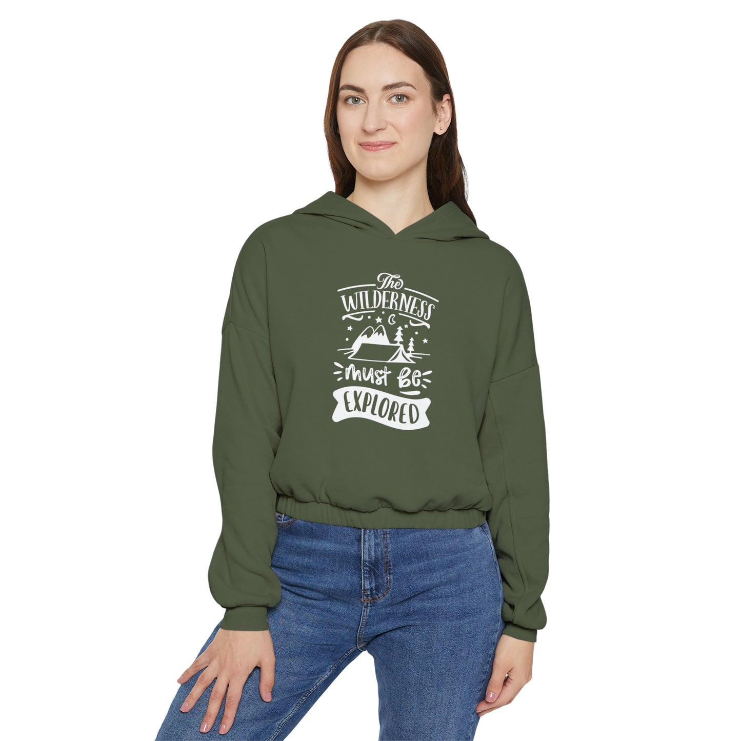 The Wilderness Must Be Explored. Women's Cinched Bottom Hoodie