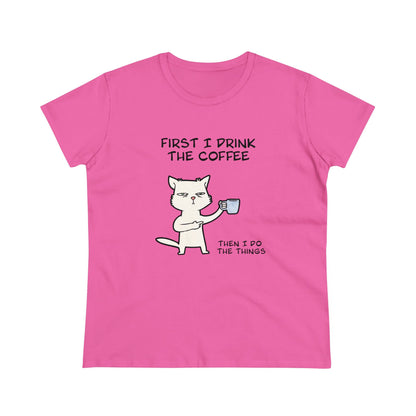 Cat Drinking Coffee To Kick Start The day and Do Things. Women's Midweight Cotton Tee